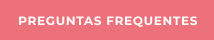 PREGUNTAS FREQUENTES